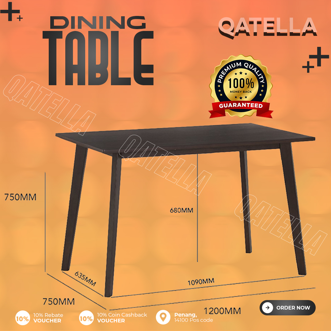 Qatella (Export Quality) Solid Wood 120cm/150cm/180cm Meja makan solid