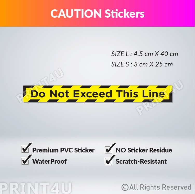 PRINT4U Caution Sign Sticker DO NOT EXCEED THIS LINE Max Marking ...