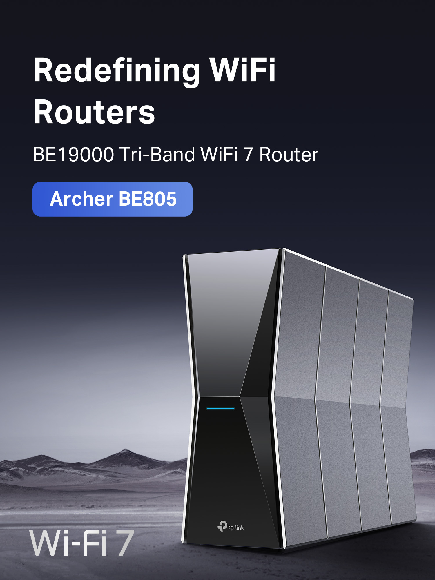 TPLink Archer BE805 BE19000 TriBand WiFi 7 Router Replace Archer