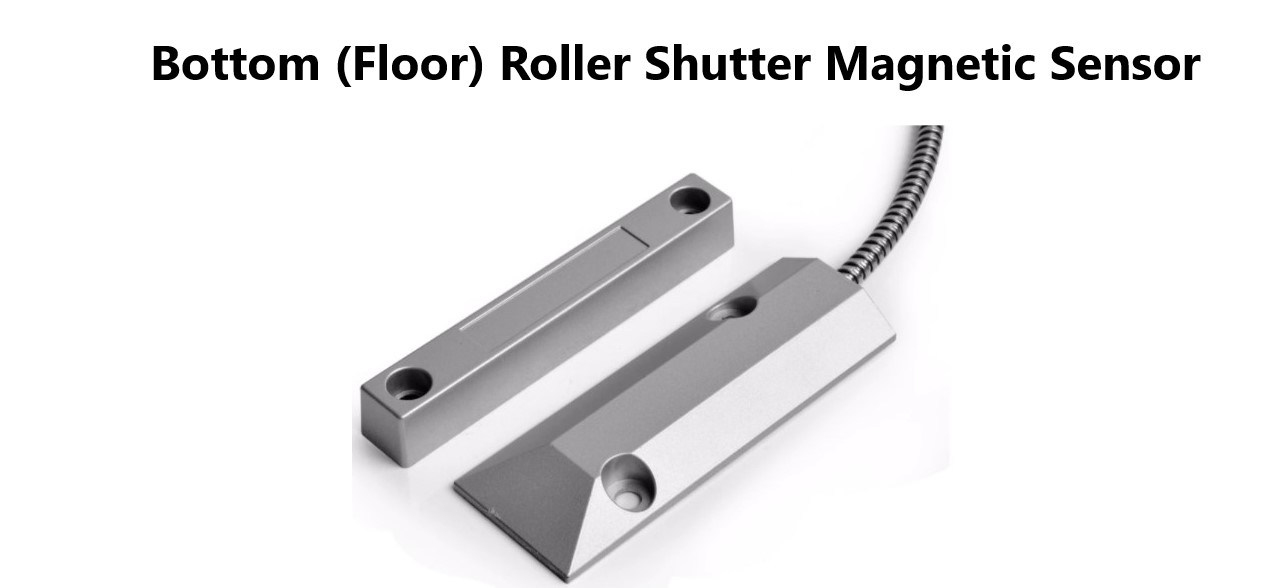 Wired Burglar Alarm Bottom Floor Roller Shutter Magnetic Magnet Door ...