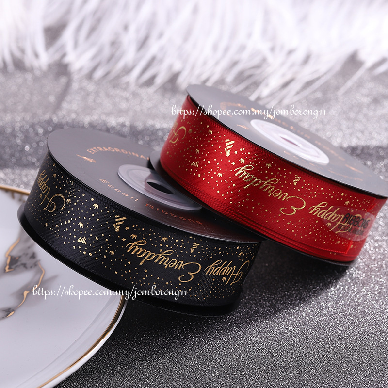 (18M) 2.5CM BROZENING HAPPY EVERYDAY Ribbon Riben Reben Satin Organza ...