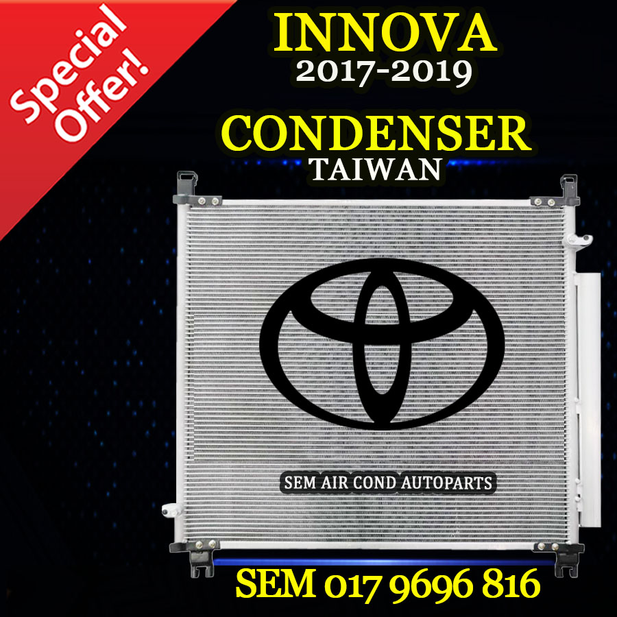 TOYOTA INNOVA 2017-2019 YEAR OEM TAIWAN NEW CONDENSER/ KONDENSER (CAR ...