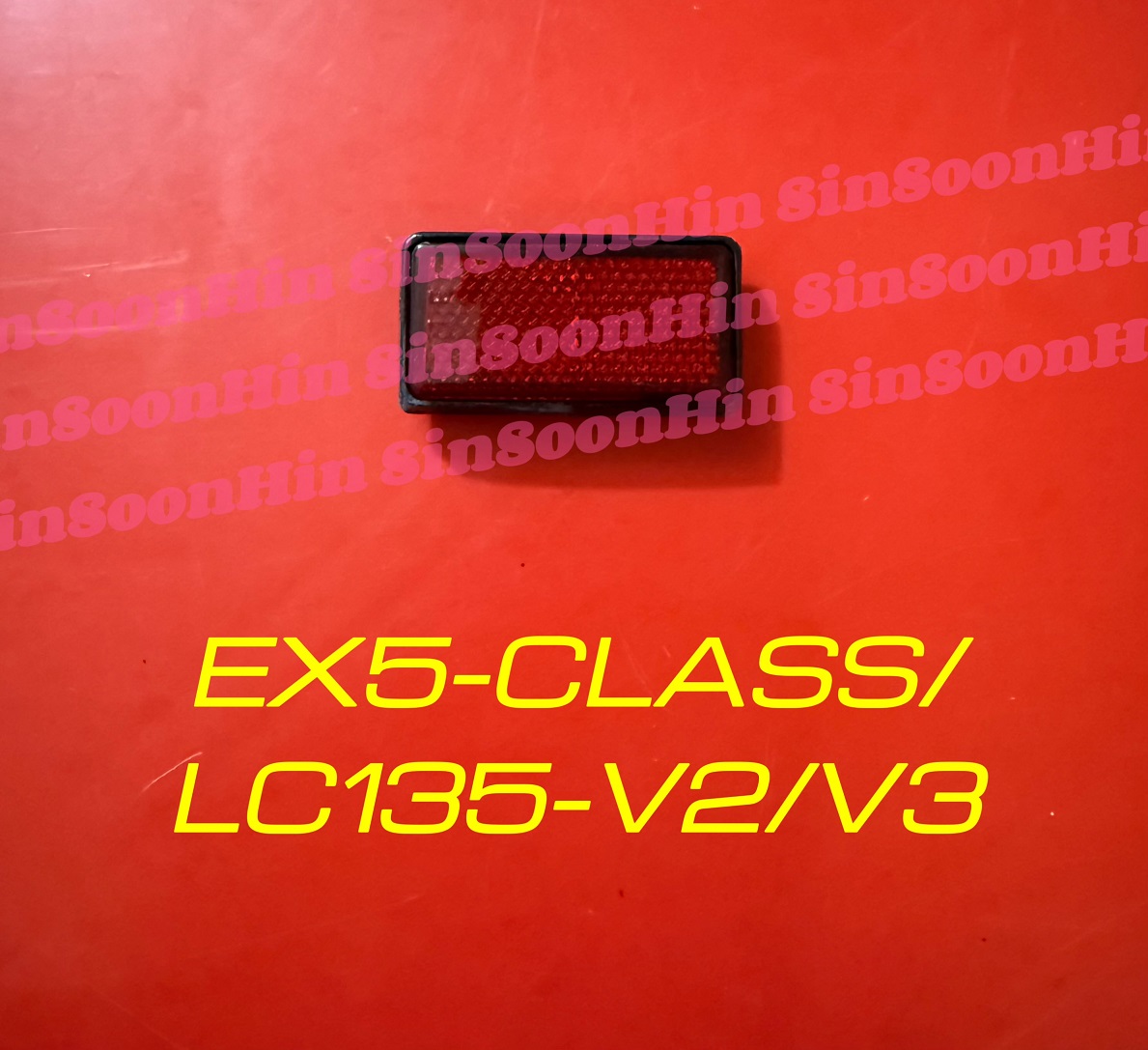 LC135 NEW V2 V3 EX5-CLASS Rear Fender Reflector # batu pantulan cahaya ...