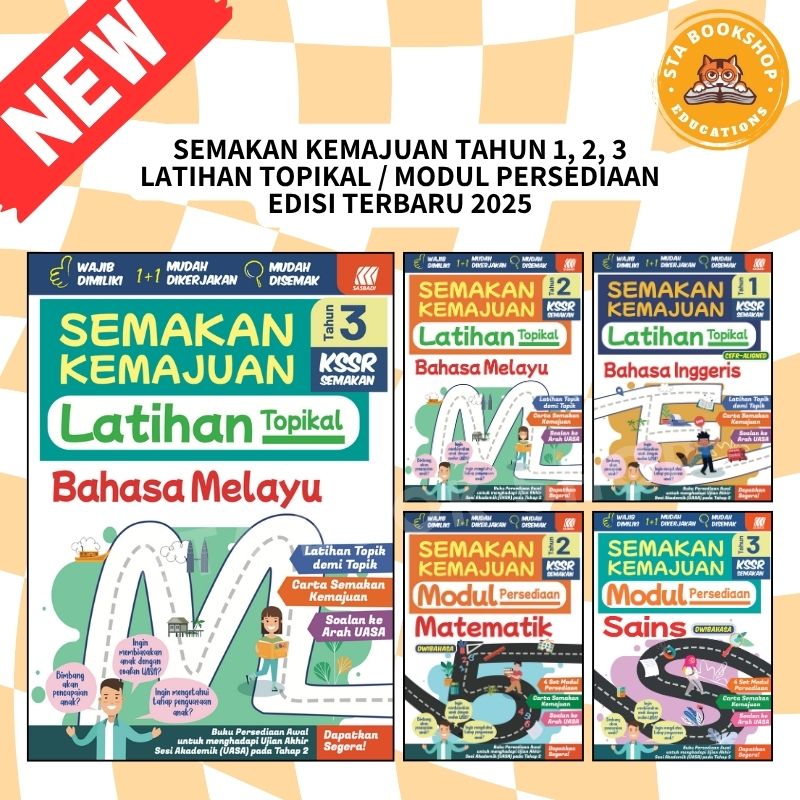 [STA] 2025 SEMAKAN KEMAJUAN KSSR TAHUN 1, 2, 3 LATIHAN TOPIKAL / MODUL ...
