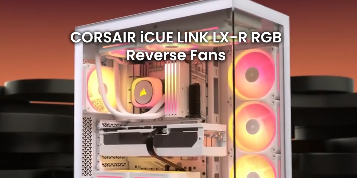 Corsair iCUE LINK LX120-R RGB Series 120mm PWM Reverse Fans - Black ...