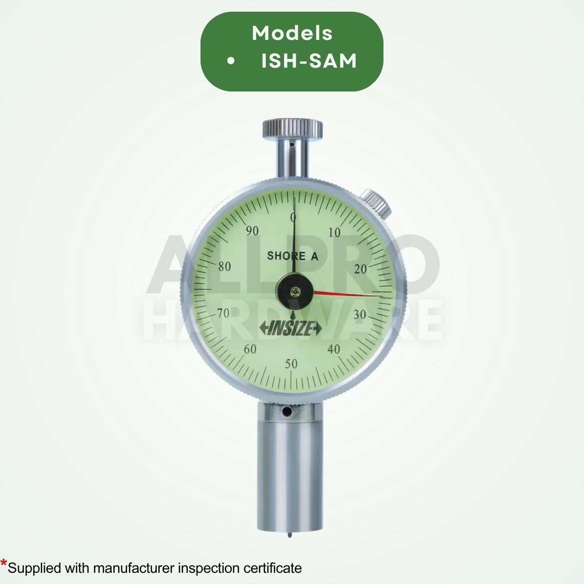 INSIZE SHORE A DUROMETER (WITH PEAK VALUE INDICATOR) INSIZE ISH-SAM ...