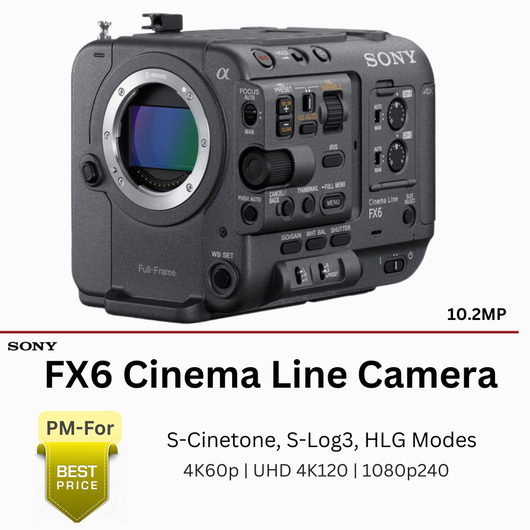 Sony FX6 Kamera Cinema Full-Frame (Body Sahaja) – 4K, S-Cinetone ...