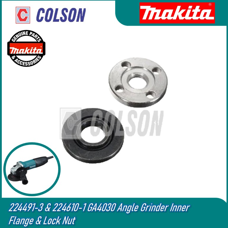 COLSON MAKITA 224491-3 & 224610-1 GA4030 Angle Grinder Inner Flange ...