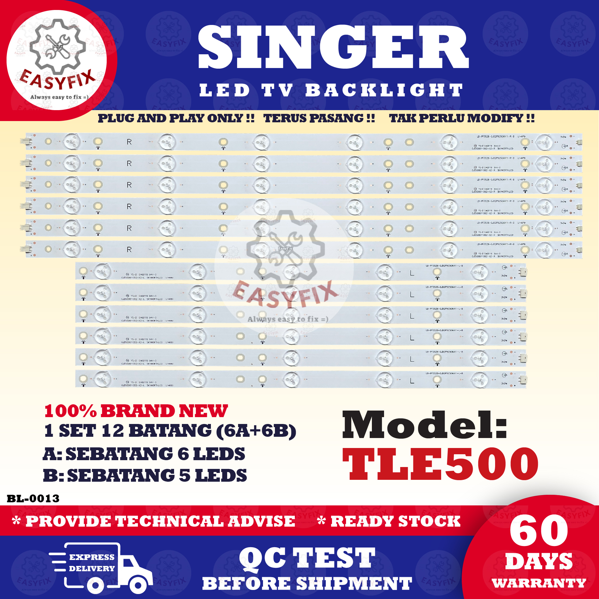 TLE500 SINGER 50 INCH LED TV BACKLIGHT (LAMPU TV) 50