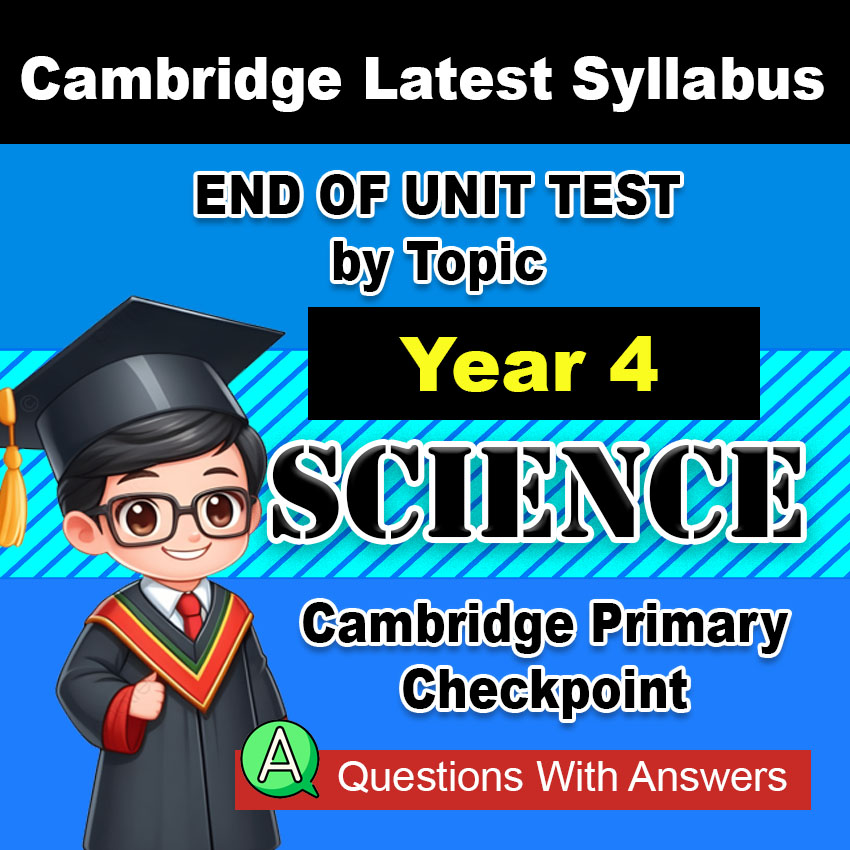 WE4 [SOFTCOPY] Cambridge Primary Checkpoint Science Year 4 End of Unit ...