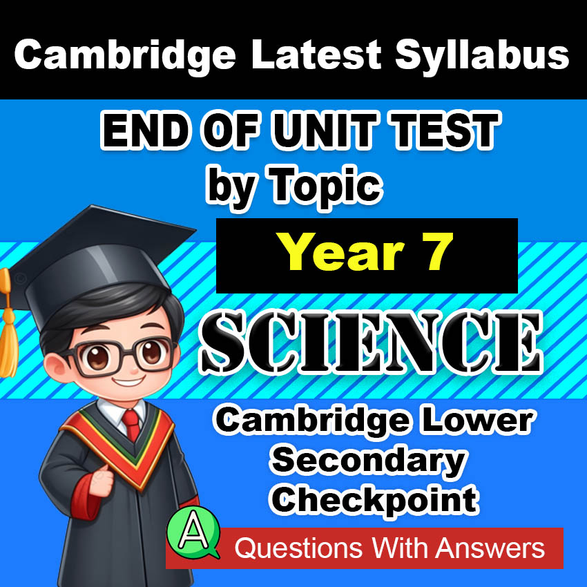 WE7 [SOFTCOPY] Cambridge Checkpoint Science Year 7 End of Unit Test ...