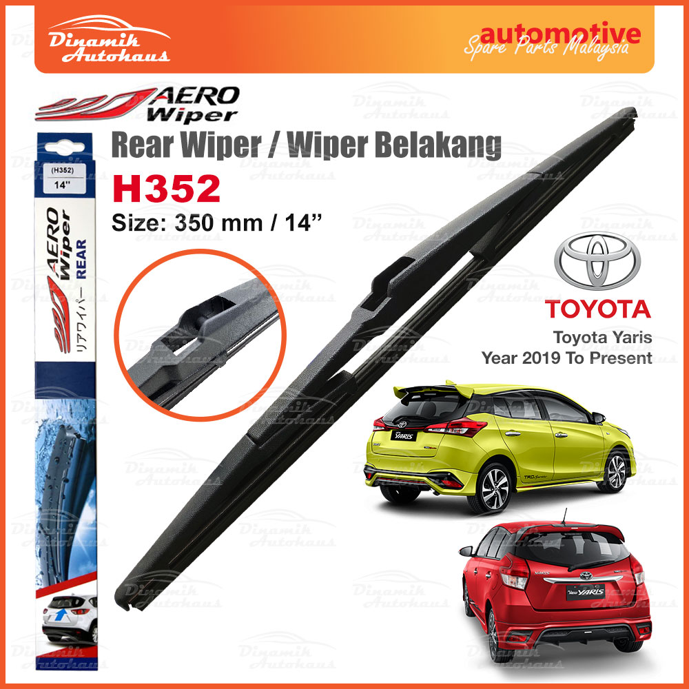Toyota Yaris Car Windscreen Rear Wiper Belakang Size 14 Inch Aero Rear ...