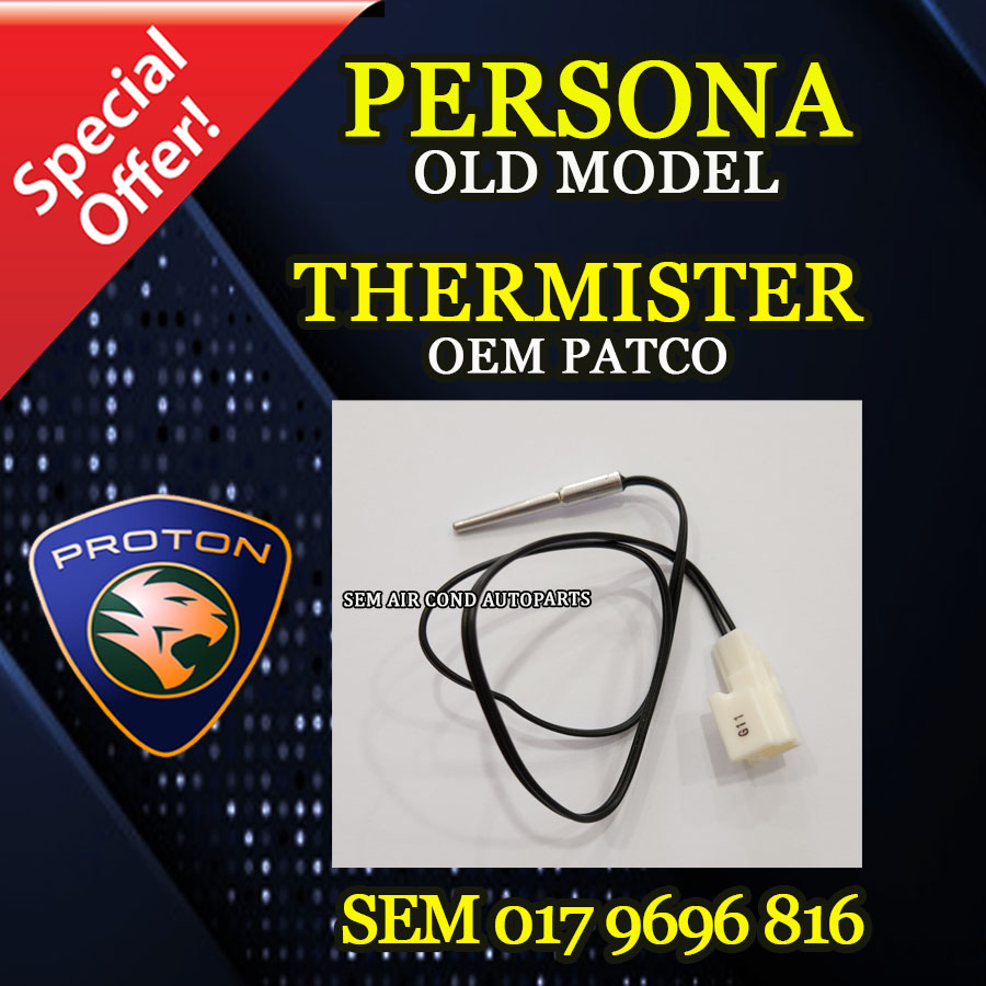 PROTON PERSONA OLD MODEL OEM PATCO THERMISTER SENSOR (CAR AIRCOND ...