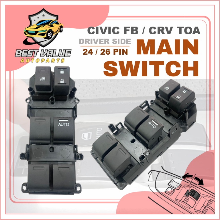 CRV TOA CIVIC FB TRO POWER WINDOW AUTO MAIN SWITCH MASTER SWITCH DRIVER ...