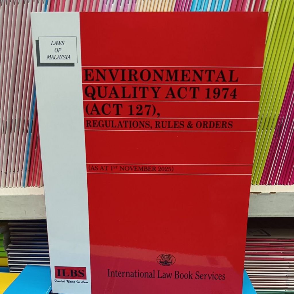 Environmental Quality Act 1974 Act 127 Regulations Rules Orders
