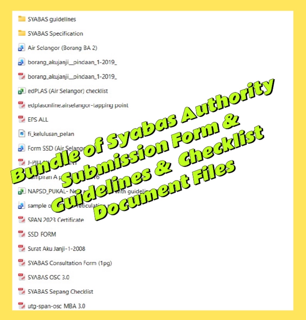 Bundle of Syabas Authority Submission Form & Guidelines & Checklist ...