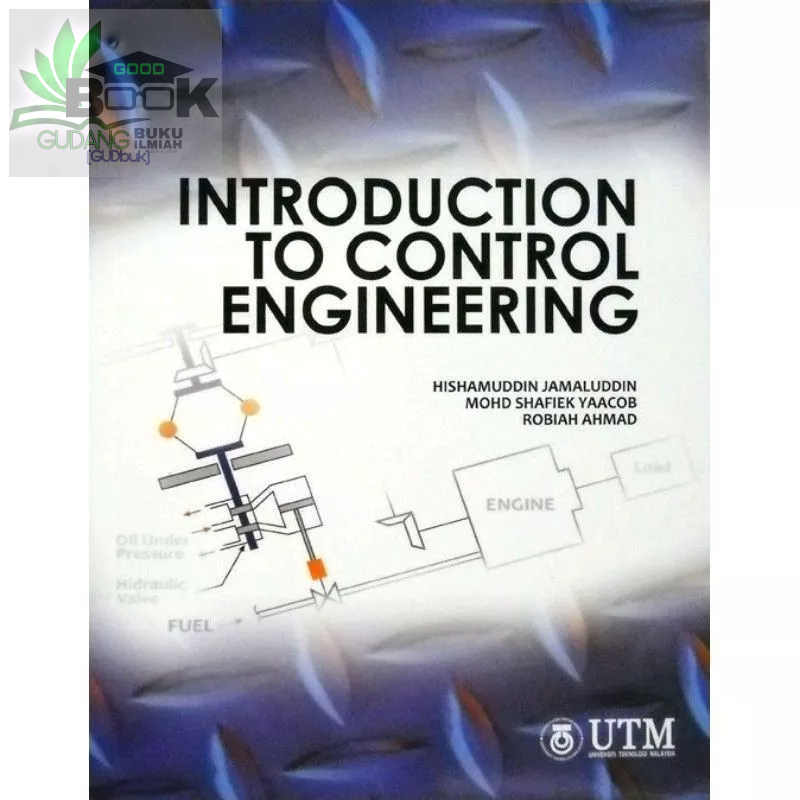 [1st & 2nd Print] Introduction To Control Engineering (UTM PRESS ...