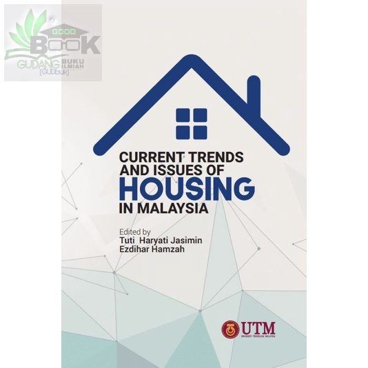 Current Trends and Issues of Housing in Malaysia(UTM PRESS) | Shopee ...