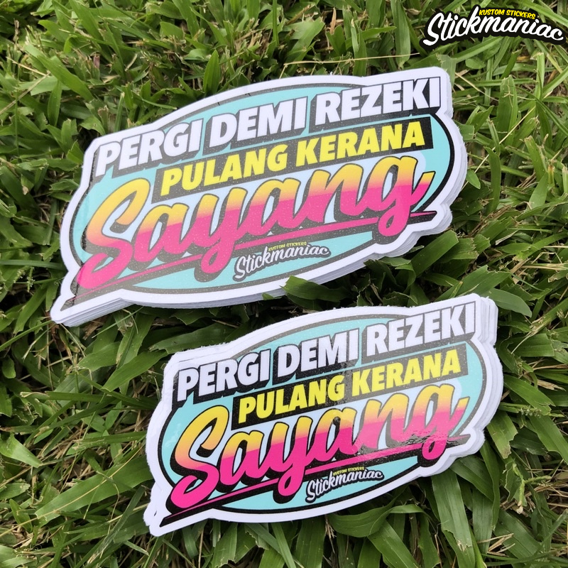 Pergi Demi Rezeki Pulang Kerana Sayang GrabPanda rider tribute sticker ...