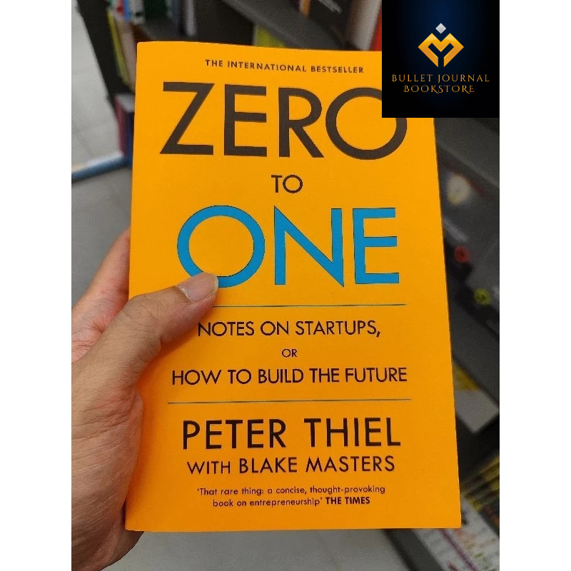 Zero To One : Notes On Startups, Or How To Build The Future – LRZI