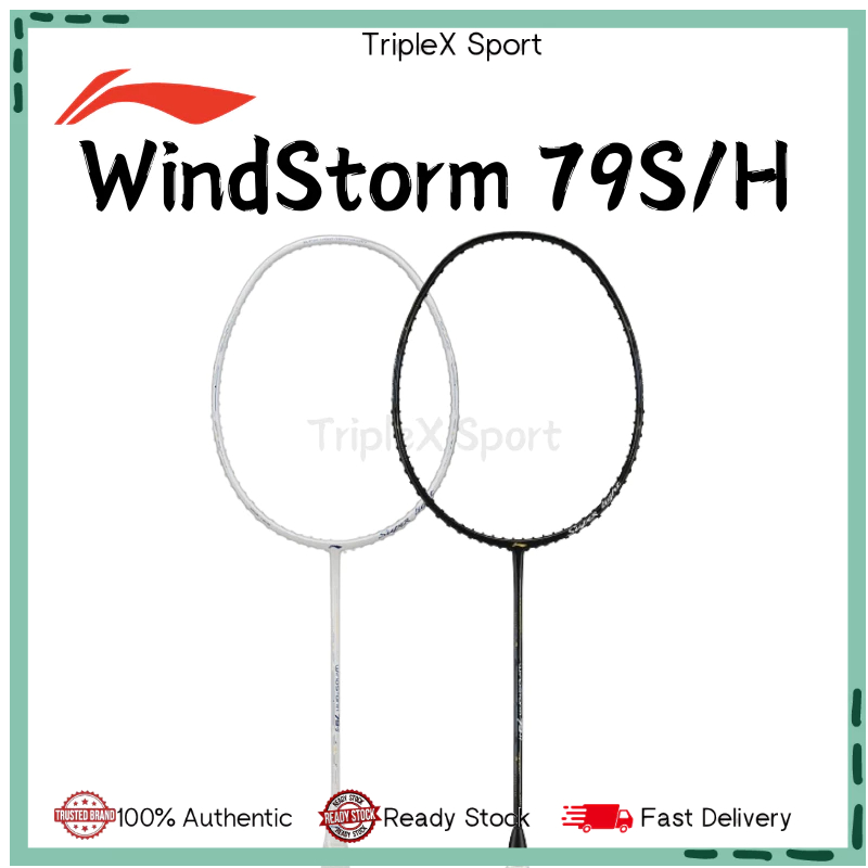 【Original】Li-Ning WindStrom 79S/H Badminton Unstrung Racket [FREE GRIP ...