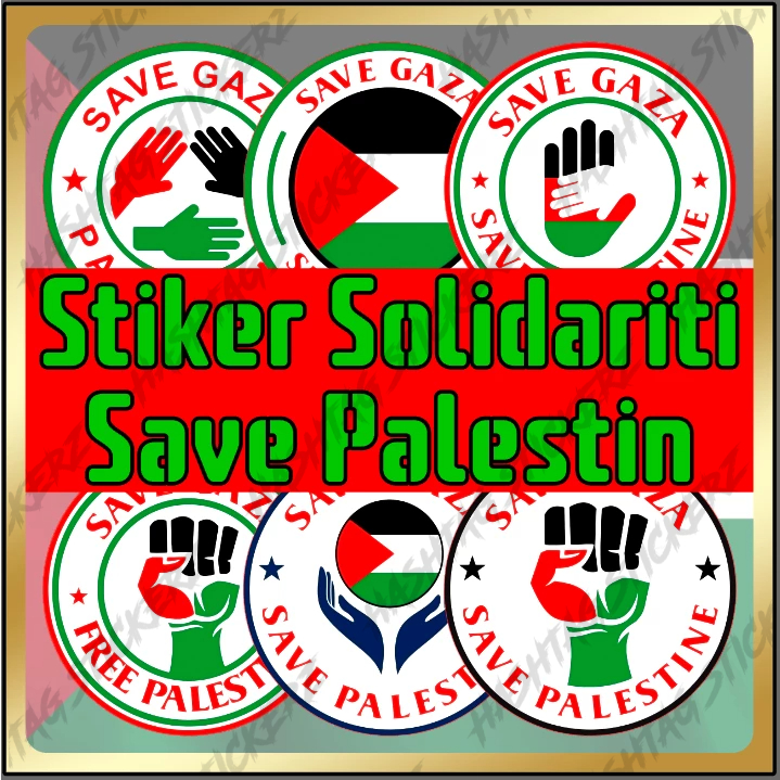 STIKER SOLIDARITI UNTUK RAKYAT PALESTIN (B) - SAVE PALESTINE | Shopee ...