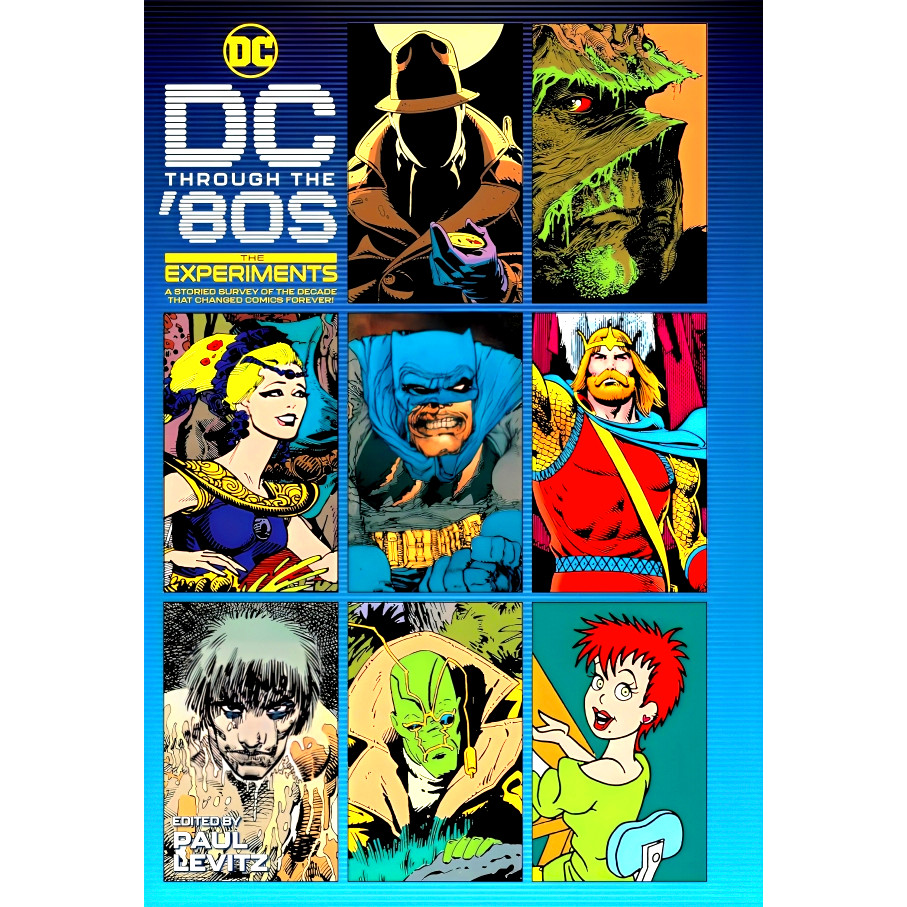 (BBW) DC THROUGH THE 80S: THE EXPERIMENTS (ISBN: 9781779507099 ...