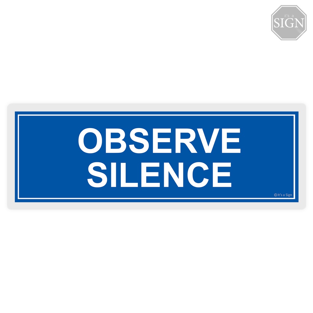 Observe Silence - Laminated Signage - 4 x 11 inches | Shopee Malaysia