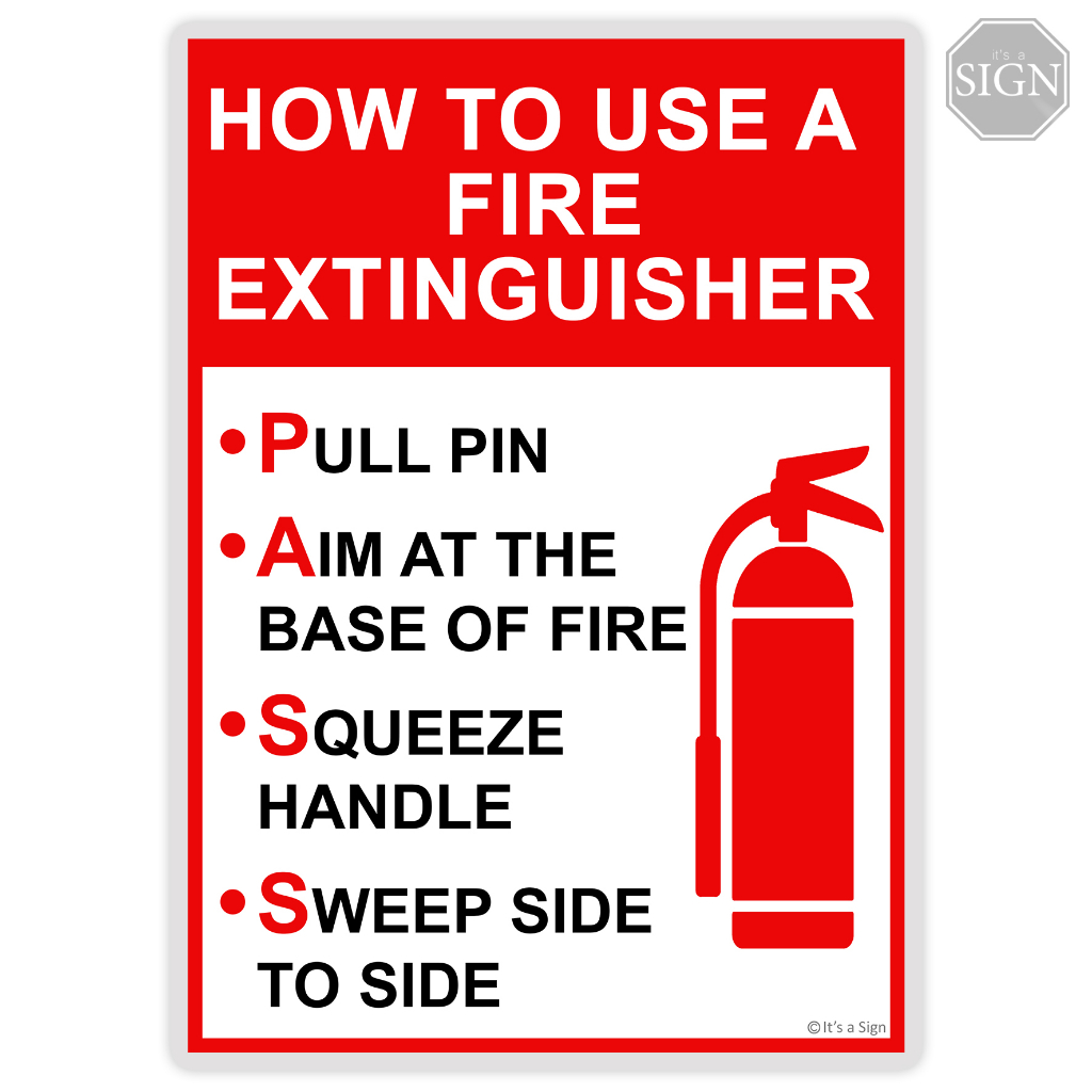 How to Use a Fire Extinguisher PASS Instruction Sign Laminated