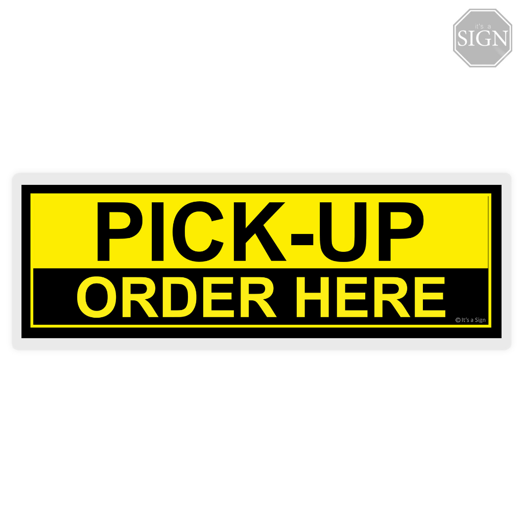 PickUp Order Here Laminated Signage 4 x 11 inches Shopee Malaysia