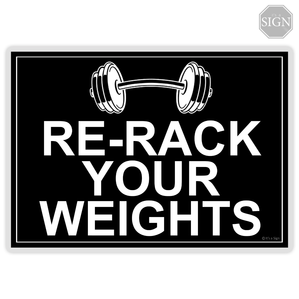 Rerack Your Weight Gym Laminated Signage A4 Size Shopee Malaysia