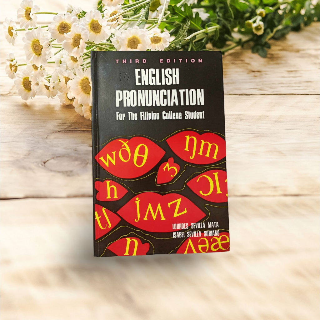 English Pronunciation for the Filipino College Student third edition