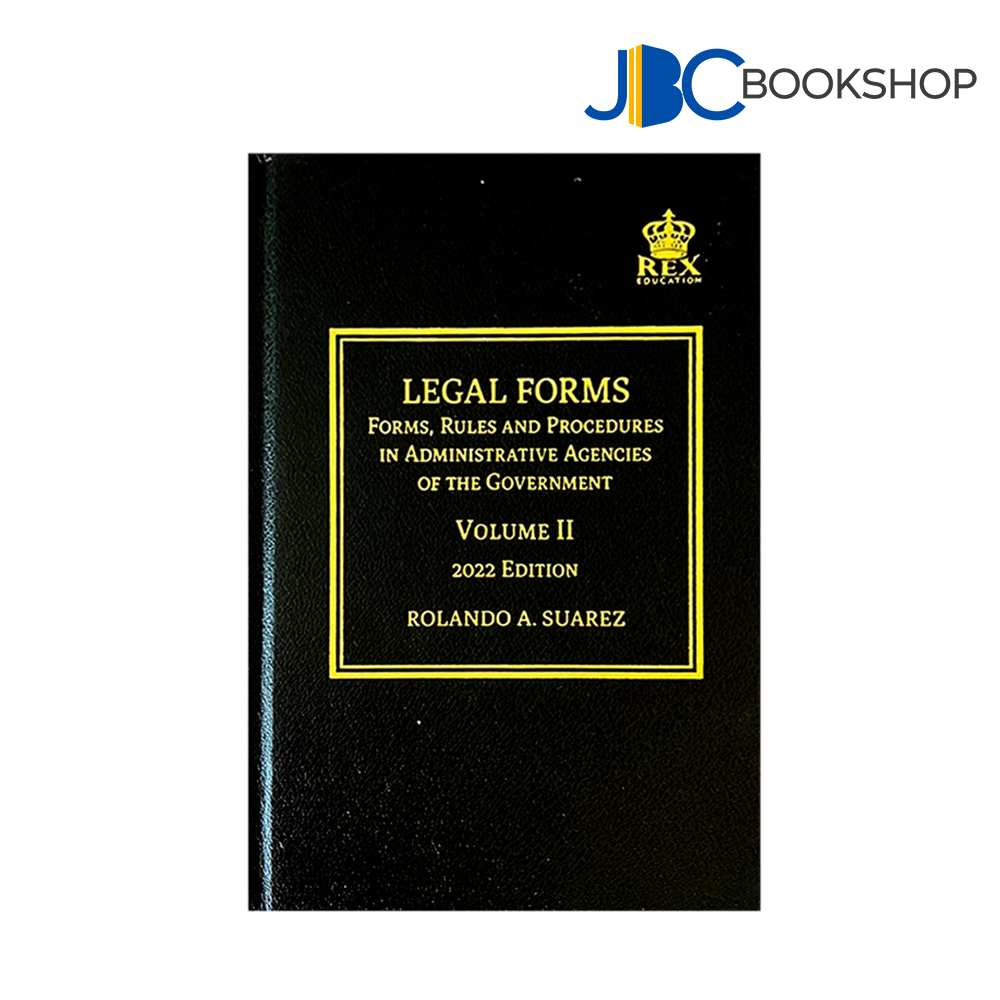 Vol. 2 Legal Forms Business Forms and Judicial 2022 Edition by Suarez