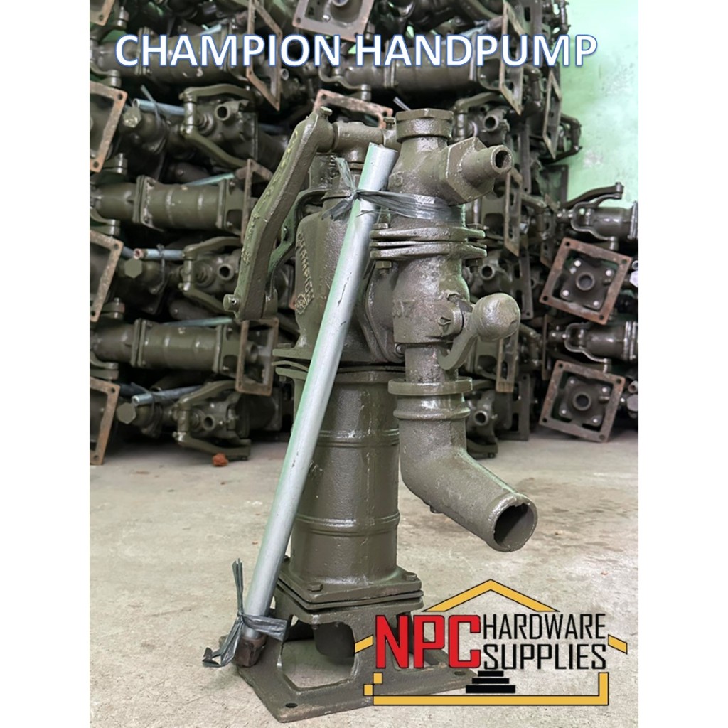 HEAVY DUTY CHAMPION Water Handpump Pitcher Pump Poso Bomba Pambomba ...