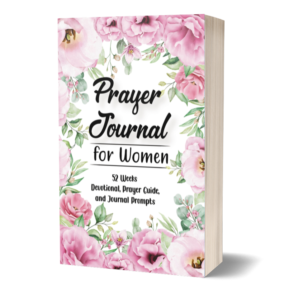 Prayer Journal for Women: 52 Weeks Devotionals, Prayer Points, and