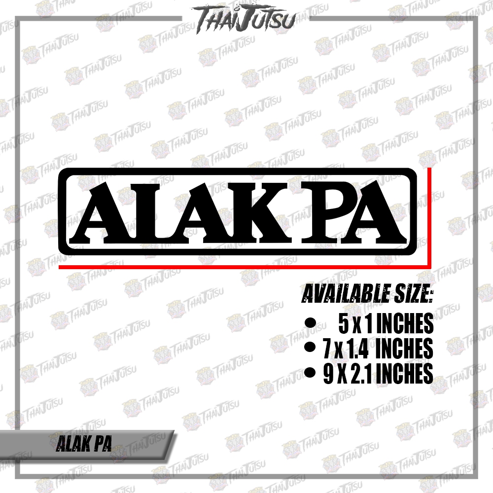 ALAK PA (VINYL CUT-OUT STICKER DECALS ) | Shopee Malaysia
