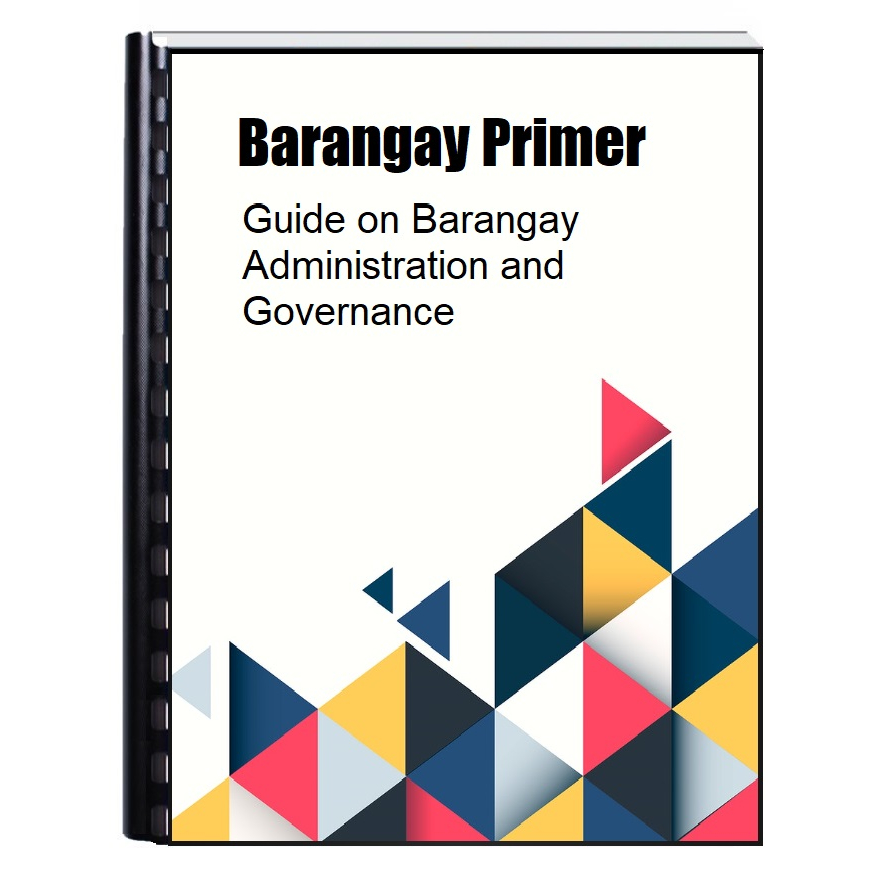 Barangay Primer - Guide on Barangay Administration and Governance ...