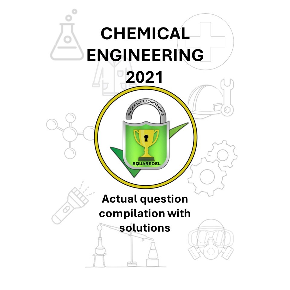 Chemical Engineering 2021 (with SOLUTIONS + ChE career guidance ...