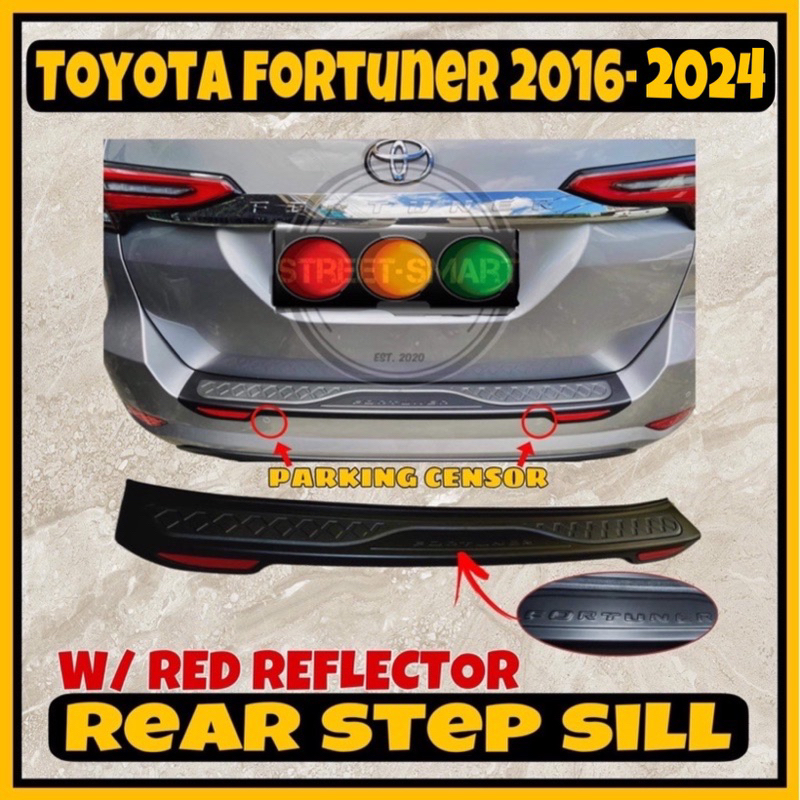 Toyota Fortuner Rear Step Sill To With Reflector Shopee