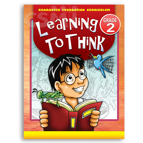 ACSI Character Foundation Curriculum Grade 2: Learning to Think ...