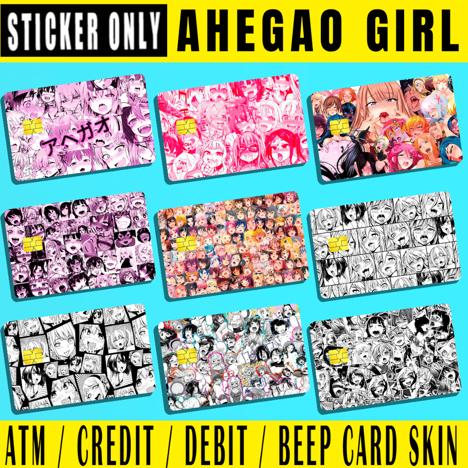 AHEGAO GIRL ANIME - (SKIN CARD STICKER) ATM/CREDIT/DEBIT/BEEP (SKIN ...