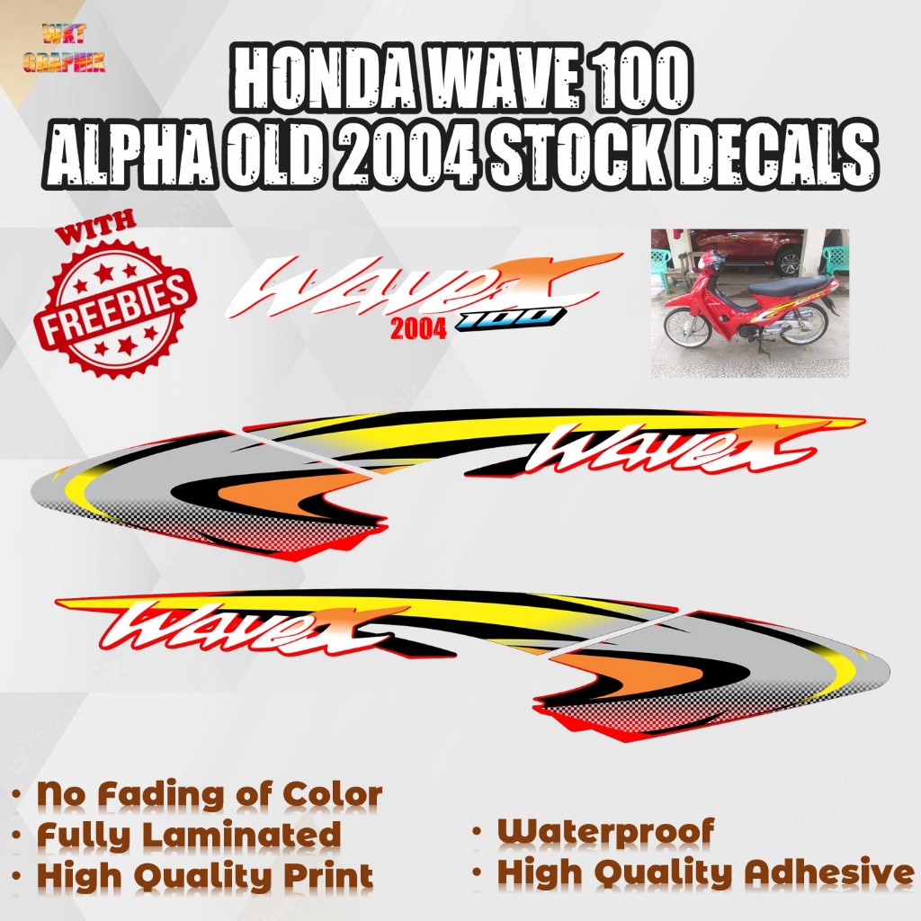 HONDA WAVE 100 ALPHA OLD 2004 DECALS (WATERPROOF, LAMINATED, FADE PROOF ...