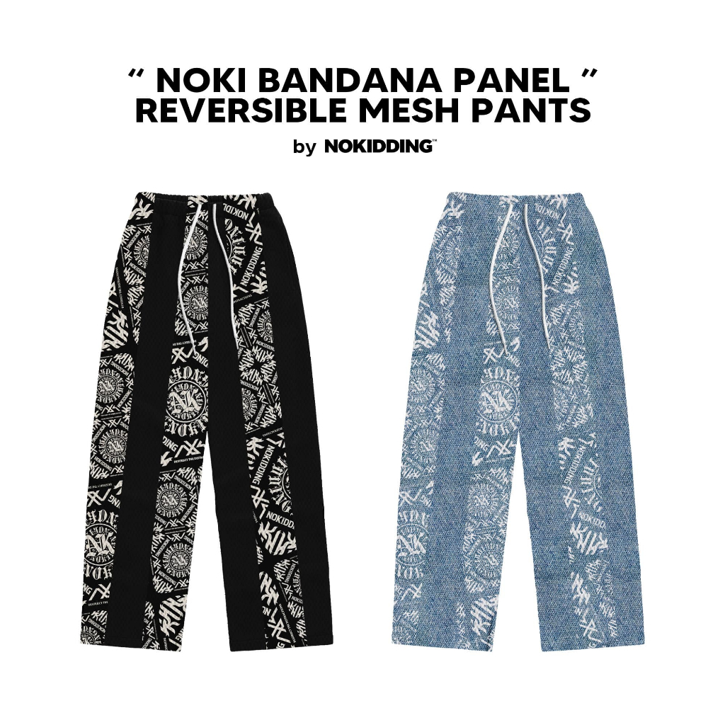 NOKIDDING BANDANA PANEL REVERSIBLE PANTS | Unisex Baggy Mesh Pants ...