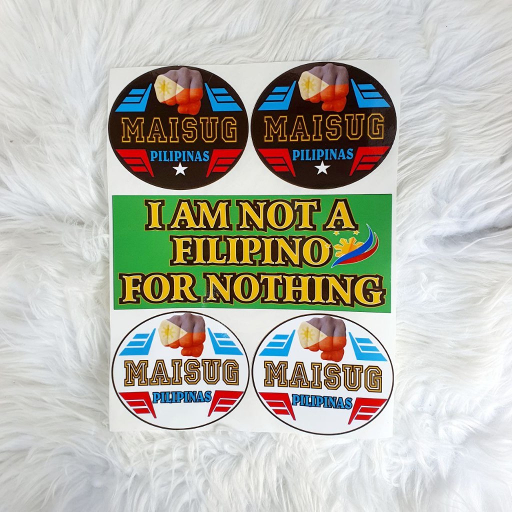 maisug-and-i-am-not-a-filipino-for-nothing-vinyl-waterproof-duterte