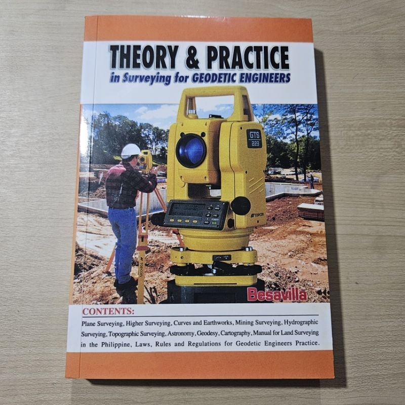 Theory & Practice in Surveying for Geodetic Engineers By: Besavilla ...