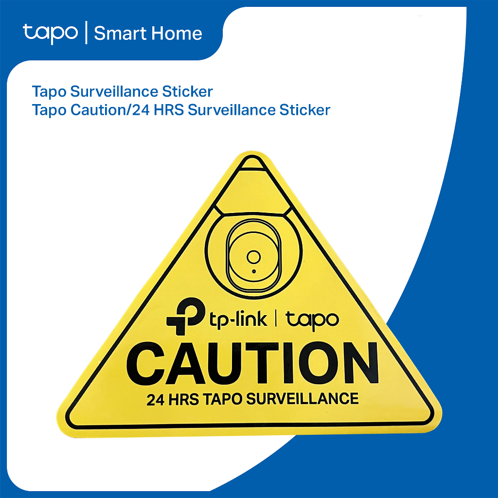 TP-Link Tapo Caution/24 HRS Surveillance Sticker | Shopee Malaysia