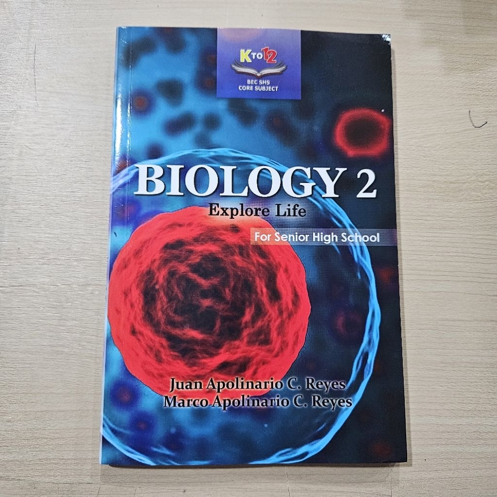 Biology 2 Explore Life for Senior High School By: Reyes | Shopee Malaysia