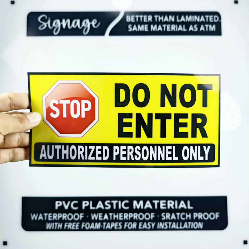 SIGNAGE - STOP - DO NOT ENTER - AUTHORIZED PERSONNEL ONLY - PVC PLASTIC ...