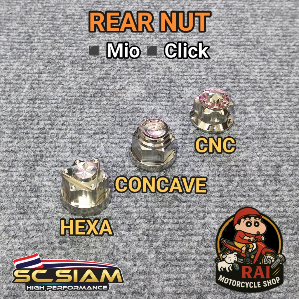 REAR NUT for CLICK AND MIO - CNC, CONCAVE, HEXA - SC SIAM - MADE IN ...