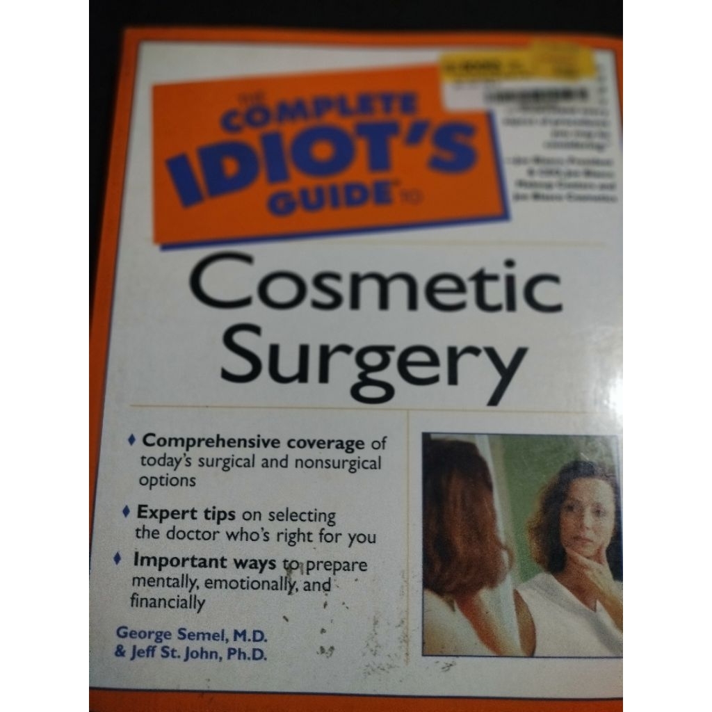 The Complete Idiot's Guide to Cosmetic Surgery by George Semel, M.D ...